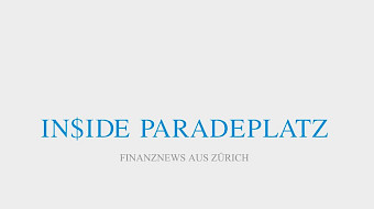 Logo Inside Paradeplatz - Finanznews aus Zürich