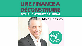 Une finance à déconstruire - pour l'inérét général