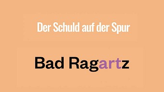 Der Schuld auf der spur - Bad Ragartz